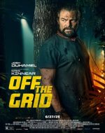 Poster Off the Grid film 2025 subtitrat în română HD