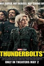 Thunderbolts 2025 film online subtitrat hd