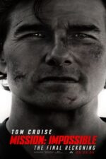 Mission Impossible Final Reckoning film online 2025