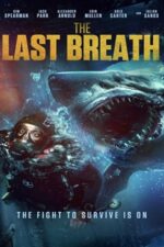 The Last Breath film online subtitrat 2024 HD