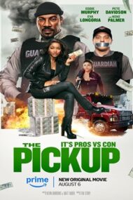 The Pickup 2025 film online subtitrat HD thriller