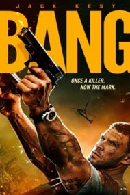 Bang 2025 film online subtitrat HD în română