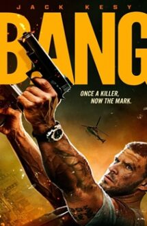 Bang 2025 film online subtitrat HD în română