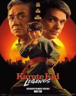 Karate Kid Legends 2025 poster film online subtitrat HD cu Li Fong, Mr. Han și Daniel LaRusso