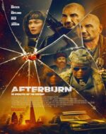 Afterburn 2025 film online subtitrat HD în română – afiș oficial film SF de acțiune.