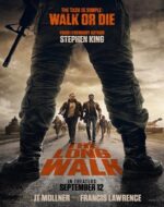 Poster The Long Walk film 2025 online subtitrat HD în română – thriller distopic psihologic.