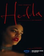 Afiș Hedda 2025 film online subtitrat hd in romana – adaptare cinematografică modernă a piesei clasice de Henrik Ibsen.