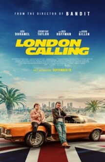 London Calling 2025 film online subtitrat hd in romana