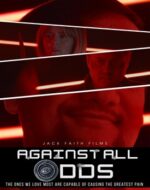 Against All Odds 2025 film online subtitrat HD în română – Jason și Jocelyn fugind de Xaldin într-o realitate distorsionată de timp