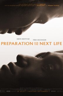 Preparation for the Next Life 2025 film online subtitrat hd in romana