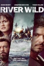 River Wild 2023 film online subtitrat hd in romana