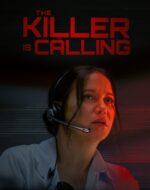 The Killer is Calling 2025 film online subtitrat hd in romana – thriller psihologic cu operatoare 911 și criminal misterios