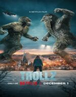 Poster Troll 2 2025 film online subtitrat HD cu personajele principale pregătite de confruntare