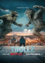 Troll 2 2025 film online subtitrat hd in romana – Vizionare Full HD