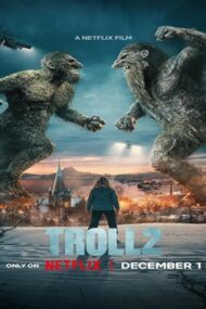 Troll 2 2025 film online subtitrat hd in romana – Vizionare Full HD