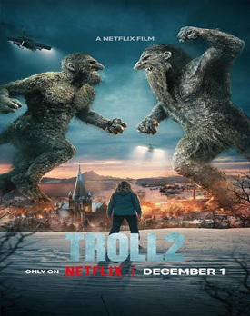 Poster Troll 2 2025 film online subtitrat HD cu personajele principale pregătite de confruntare