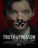 Truth & Treason 2025 film online subtitrat hd in romana – dramă istorică despre adevăr și rezistență