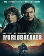 Worldbreaker 2025 film online subtitrat hd in romana – tată și fiică ascunși pe o insulă, pregătiți pentru supraviețuire