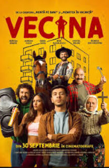 Vecina 2025 film romanesc online gratis