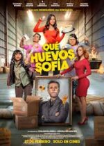 Qué Huevos Sofía 2025 film online gratis